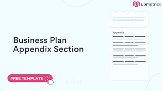 What to Include in Your Business Plan Appendix Section  Upmetrics [upl. by Venita]