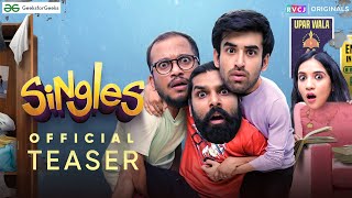 Singles  Trailer  Abhishek Kapoor Tushar Khair amp Ankur Pathak  Mini Web Series  RVCJ Originals [upl. by Nyram]