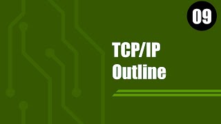 09 TCPIP Outline  Networking for Dummies and more [upl. by Ettenrahs]