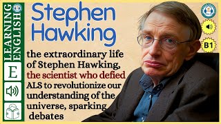 interesting story in English 🔥 Stephen Hawking 🔥 story in English with Narrative Story [upl. by Ja]