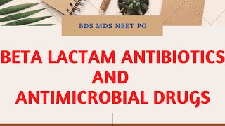 beta lactam antibiotics and antimicrobial drugs [upl. by Adnorhs]