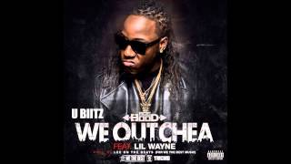 We Outchea Ft Lil Wayne INSTRUMENTAL [upl. by Sweet]