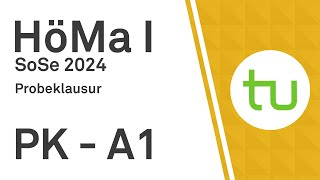 Probeklausur HM1 Aufgabe 1  TU Dortmund Höhere Mathematik I BCIBWMLW [upl. by Oicnevuj]