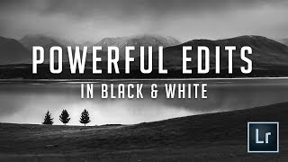 Black and White Landscape Power Editing Tutorial  Lightroom 2018 [upl. by Liek]