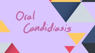 Oral Candidiasis Informative video [upl. by Henriette278]