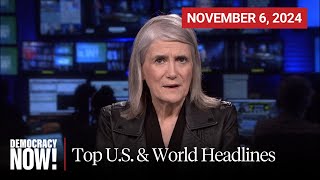 Top US amp World Headlines — November 6 2024 [upl. by Aisyle]