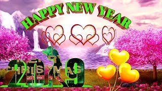 Happy New year 2019 happy new year wishes greetings cards  new year whatsapp video [upl. by Anavoig]