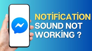 How to Fix Messenger Notification Sound Not Working [upl. by Reve]