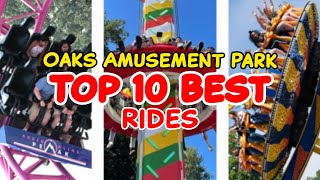 Top 10 rides at Oaks Amusement Park  Portland Oregon  2022 [upl. by Sadye284]