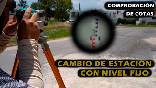 CÓMO HACER UN CAMBIO DE ESTACIÓN CON NIVEL FIJO  TOPOGRAFÍA [upl. by Peltz]