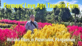 Farmers Love Agri Tourism Farm Holland Vibes in Pozorrubio Pangasinan [upl. by Yklam276]