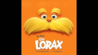 The Lorax OST Hungarian 05 Hogy lehetnék én a rossz  How Bad Can I Be [upl. by Rotsen]