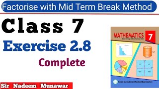 Class 7 Exercise 28 SNC Maths Ex 28  mid term break  factorise with mid term break in Urdu [upl. by Ahsya]