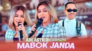 MABOK JANDA  ADE ASTRID X GERENGSENG TEAM OFFICIAL MUSIC VIDEO [upl. by Limaa]