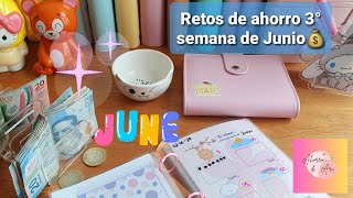 RETOS DE AHORRO 3°SEMANA DE JUNIO ☺️💰🍀sistemadesobres [upl. by Hartmann]