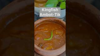 Kingfish Ambot Tik  Goan cuisine Goan fish recipe trendingytshorts viralvideo [upl. by Selena]