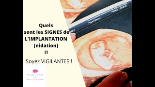 QUELS sont les SIGNES de lIMPLANTATION  Soyez VIGILANTES [upl. by Enamrahs301]