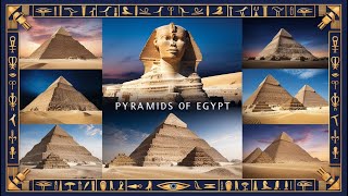 Timeless Monuments Exploring the Legacy of the Egyptian Pyramids [upl. by Tonya683]