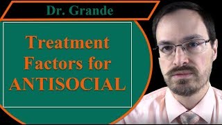 Complicating Factors for Treatment of Antisocial Personality Disorder [upl. by Yetsirhc850]