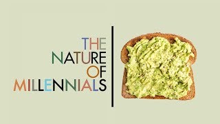 The Nature of Millennials [upl. by Steinway]