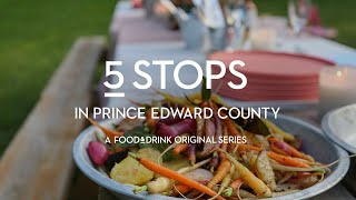 Prince Edward County More Than Wine Country  5 Stops – Episode 1  LCBO [upl. by Rosco]