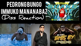 PEDRONG BUNGO  DISS IS EAT  IMMUKO MANANABAZ  SHAKE THAT ASS REACTION [upl. by Noakes118]