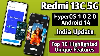 Redmi 13C 5G HyperOS 1020 With Android 14 India Update Top 10 Highlighted Features amp Changes [upl. by Peyton]