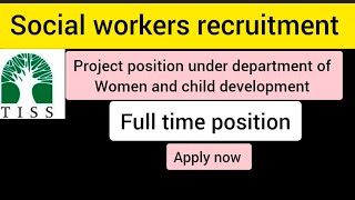 Tiss Mumbai social worker recruitment 2024 ll latest recruitment Apply now [upl. by Ennaharas]