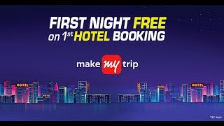 First Night Free  MakeMyTrip [upl. by Aerdma]