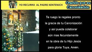 Oración de canonización por el Padre Jose Kentenich  Novena Yo recurro al Padre Kentenich [upl. by Arianne]