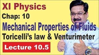 NCERT XI Physics Chap105 Toricellis law amp Venturimeter  Mechanical Properties of Fluids [upl. by Tamar715]