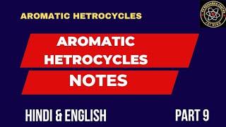 Aromatic heterocycles notes [upl. by Ennayram423]