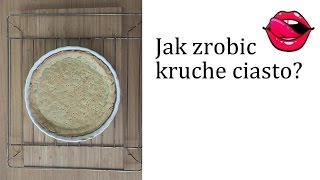 Jak zrobić kruche ciasto  spód do tarty   przepis podstawowy Atlas Smaków [upl. by Artinad485]