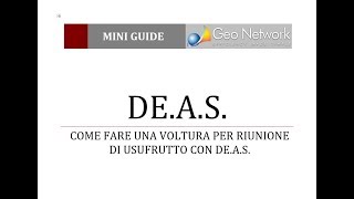 Come fare una voltura per riunione di usufrutto con DEAS [upl. by Delisle534]