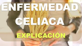 Qué es la enfermedad Celiaca [upl. by Harriot]