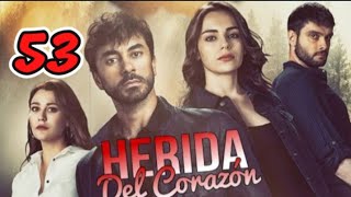 Herida del corazón capítulo 53 completokalp yarasicorazón herida [upl. by Ehtnax]