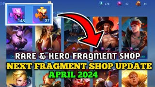 NEXT FRAGMENT SHOP UPDATE APRIL 2024  APRIL 2024 FRAGMENT SHOP UPDATE  Mobile Legends ✓ [upl. by Ragland]