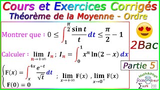 Calcul Intégrale  Théorème de la Moyenne  Intégrales et Ordre  2Bac  Partie5 [upl. by Hsihsa]