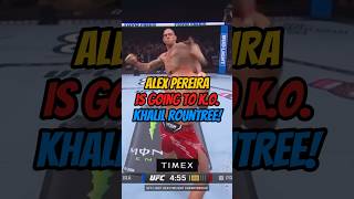 ALEX PEREIRA IS GOING TO KNOCKOUT KHALIL ROUNTREE AT UFC 307trending youtubeshorts viralvideo [upl. by Yraeg]