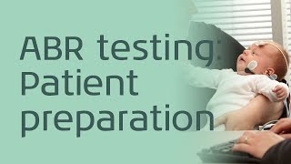 ABR testing Patient preparation [upl. by Felton]