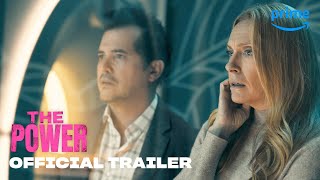 The Power  Official Trailer  Prime Video [upl. by Orman]