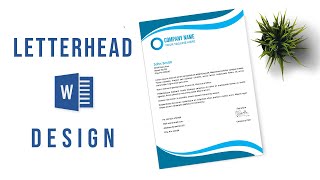 Design a Letterhead in just 5 minutes  Ms Word  Letterhead Design [upl. by Sordnaxela]