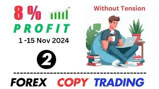 👍 1 DD Profit 8  15 Nov  Forex Trading for bignners ❤️ ChatuRinvestoR [upl. by Drake]