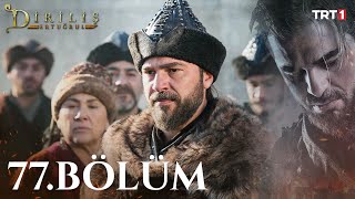 Diriliş Ertuğrul 77 Bölüm [upl. by Remus]