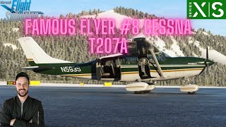 Unveiling the MSFS2020 Cessna T207A by Carenado 1499 Famous Flyer 8  Full Review [upl. by Onaicilef]