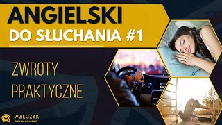 Angielski do słuchania 1  Zwroty praktyczne [upl. by Enileve]