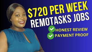 Earn 720 Per Week On Remotasks  My Honest Review and Answers to Your Burning Questions [upl. by Nafis924]