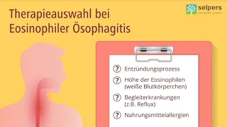 Eosinophile Ösophagitis  davon hängt die passende Therapiewahl ab Arzt informiert [upl. by Aserehtairam]