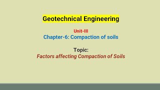 Factors affecting compaction of soils [upl. by Eelsha]