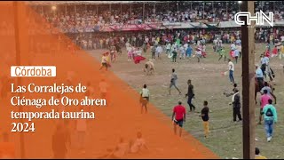 LAS CORRALEJAS DE CIÉNAGA DE ORO ABREN TEMPORADA TAURINA 2024 [upl. by Ateekal229]